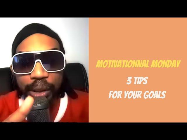 Djay Daya - 3 tips to achieve your goals