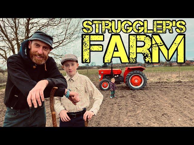 Chapter 1, life’s a drag! Strugglers farming and struggling.