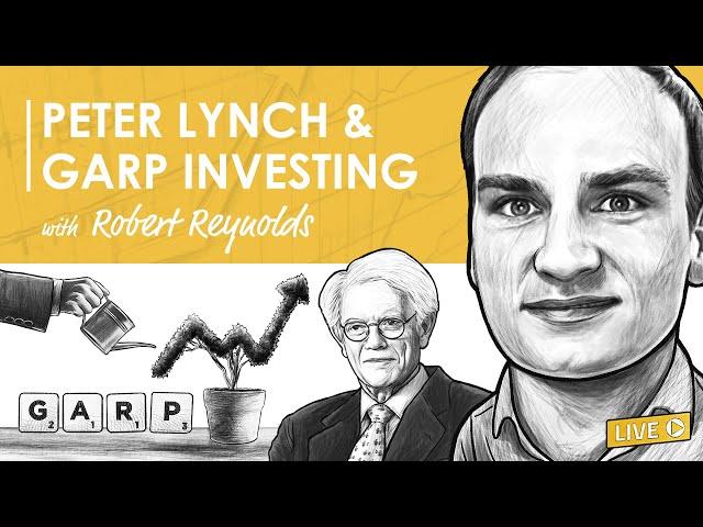 Peter Lynch & GARP Investing w/ Robert Reynolds (MI149)