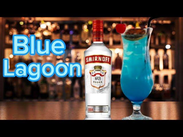 The blue lagoon|  How to make  Blue lagoon cocktail | The  most  popular cocktail in the world