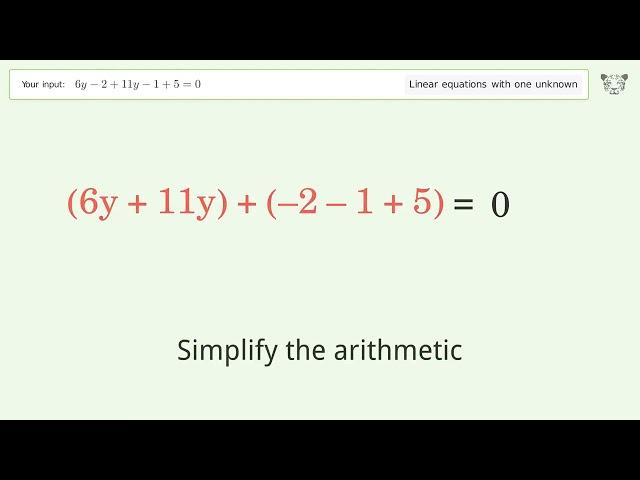 Solve 6y-2+11y-1+5=0: Linear Equation Video Solution | Tiger Algebra