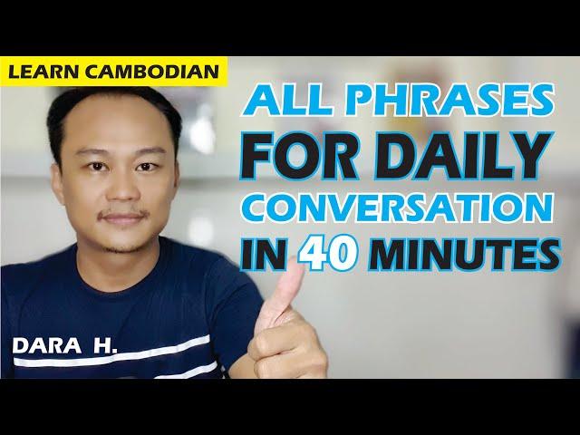 All Phrases You Need for Daily Conversation in Cambodian