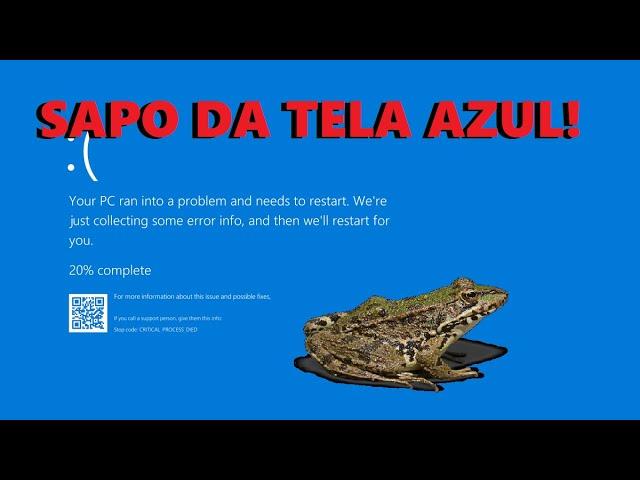 SAPO DA TELA AZUL!  (BSOD) +REMOVAL