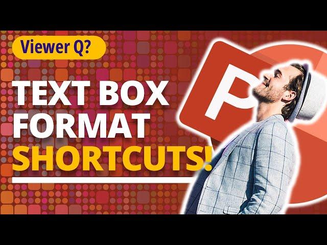 4 Top Text Box Formatting Shortcuts in PowerPoint[PPT TIPS]