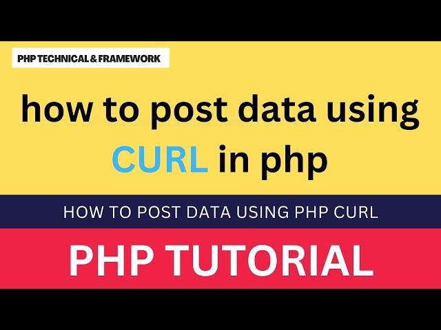 how to post data using curl in php || how to post data using php cURL