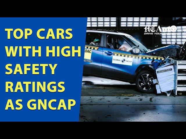 Top Cars With High Safety Ratings As Per GNCAP | All Things Auto | HT Auto