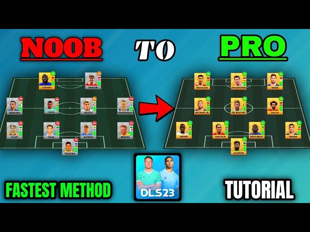 Dream League Soccer 2023 | Make Noob to Pro Account | Official DLS 23