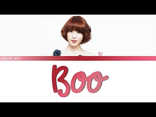 IU (아이유) - Boo (COLOR CODED LYRICS HAN/ROM/ENG)