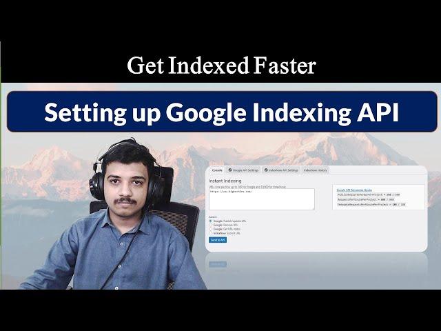 How to Quickly Index using Google Indexing API