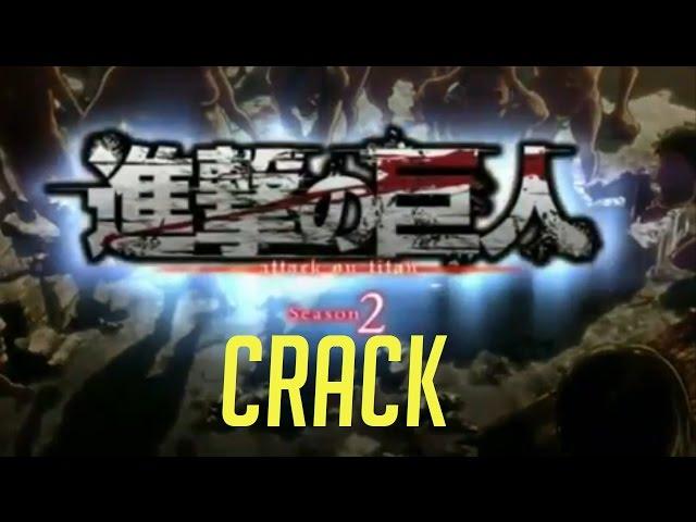 Attack On Titan Season 2 Crack #1