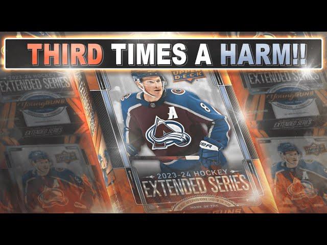 THIRD TIMES A HARM!!! - 23/24 Upper Deck Extended Series Hobby Box - Hockey Card Break