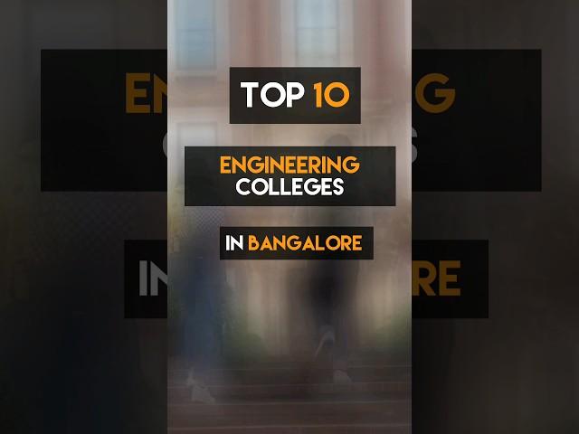 Top 10 Engineering Colleges in Bangalore | Pehla College