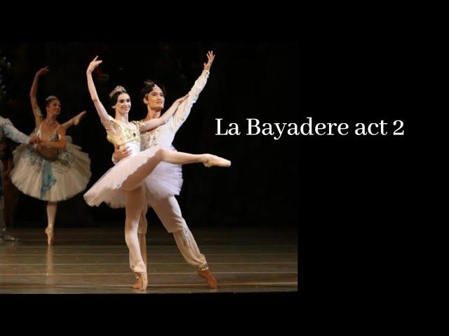 La Bayadere act 2 Olesya Novikova Kimin Kim