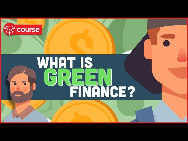 Episode 4: Green Finance | Sustainable Finance | SDGPlus