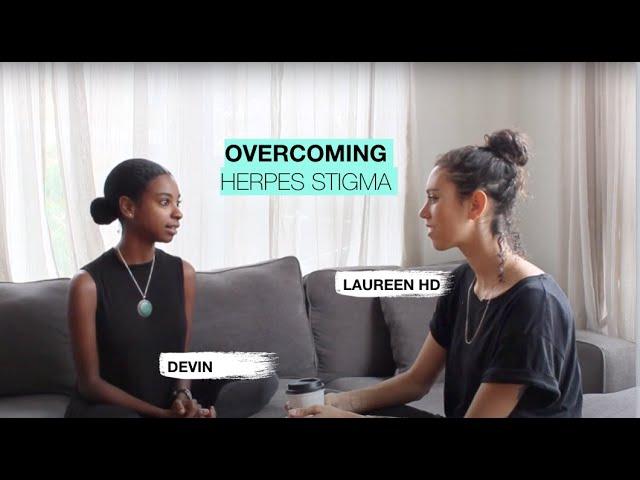 Overcoming Herpes Stigma - Devin's Story