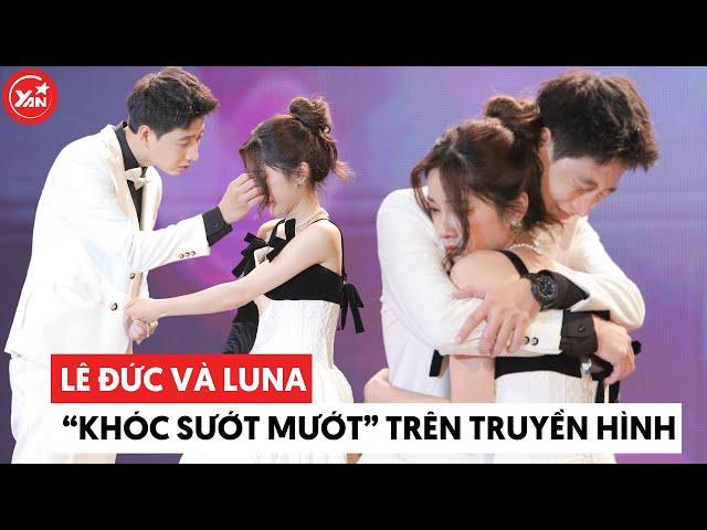 Những cặp đôi nên duyên từ show hẹn hò: Lê Đức - Luna khóc dữ dội, khán giả tưởng "diễn"