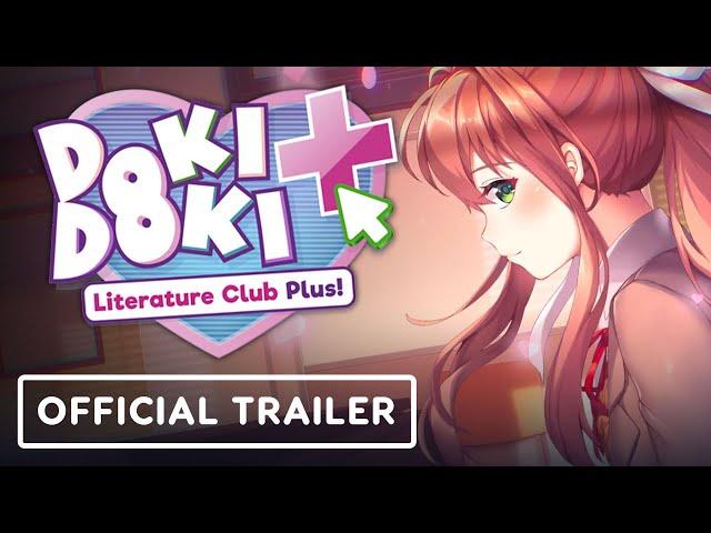 Doki Doki Literature Club Plus! - Official Launch Trailer