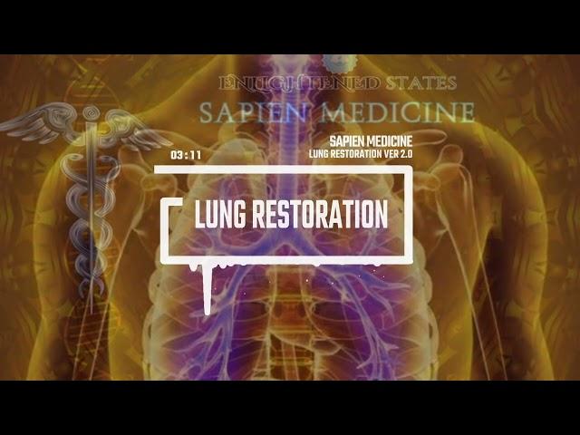 Lung Restoration and Strengthening Ver 2.0 ( Morphic Fields )