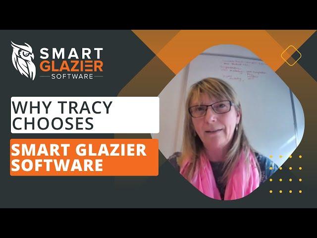Smart Glazier Software saves time for your business