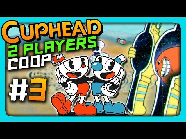 Cuphead 2 PLAYERS CO-OP Прохождение #3  МЫ НИКОГДА ТАК НЕ ПОТЕЛИ!