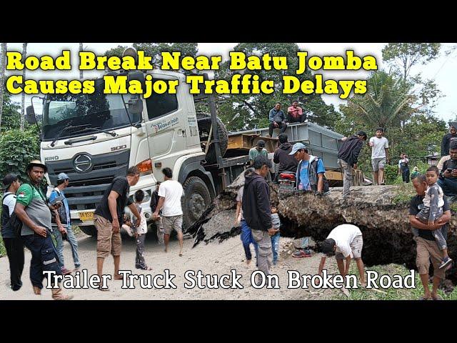 "Road Collapse‼️Near Batu Jomba Triggers Gridlock make Batu Jomba traffic empty #batujombaroad