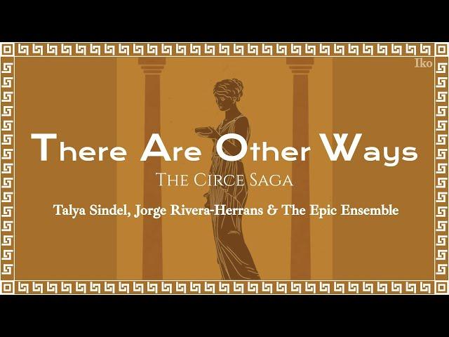 EPIC: The Musical - There Are Other Ways (Sub Español/Lyrics)