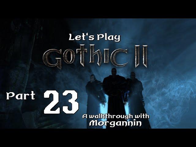 GOTHIC II GOLD - Part 23 [Return to the Colony] Let's Play Walkthrough