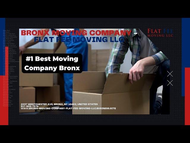 #1 Best Moving Company Bronx | Bronx Moving Company - Flat Fee Moving LLC