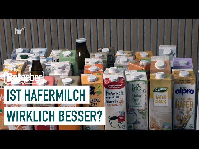 Hafermilch unter der Lupe | Die Ratgeber