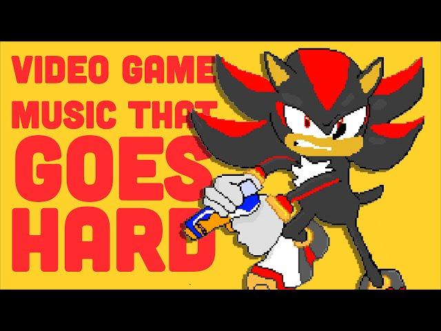 Video Game Music That Goes Hard