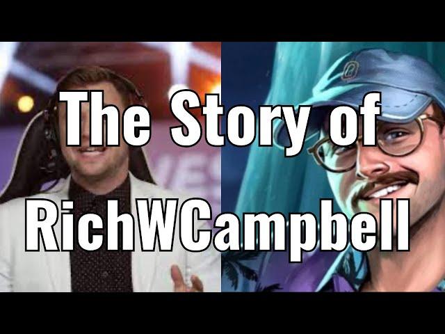 The Story of RIchwCampbell | Genius, Homeless, Caster Extraordinaire