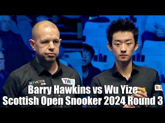 Barry Hawkins vs Wu Yize Scottish Open Snooker 2024 Round 3