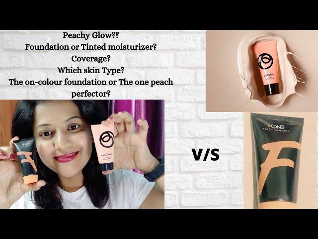 Oriflame Oncolour foundation  VS Peach Perfector full Review with Swatches#oriflameproducts