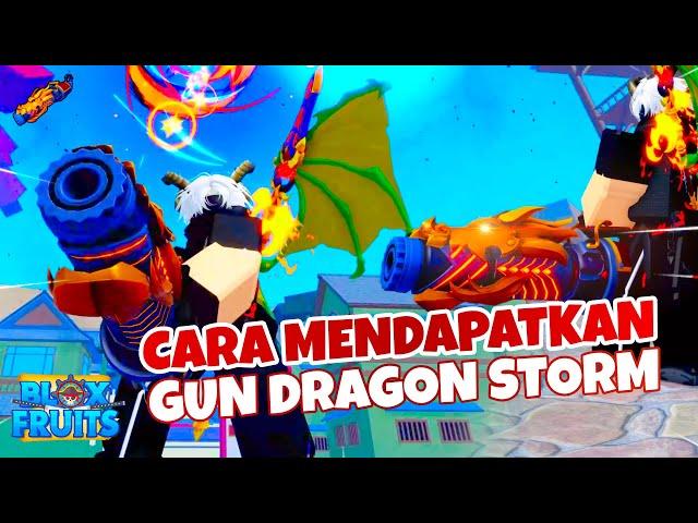 CARA GUN DRAGON STORM BLOX FRUIT