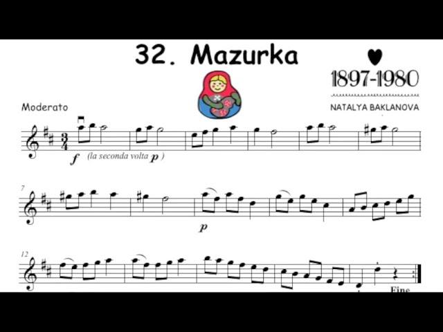 32. Mazurka by Baklanova for violin and piano.