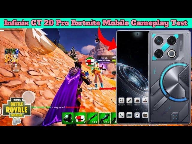 Infinix GT 20 Pro Fortnite Mobile 60,90,120 FPS Gameplay Test,Ultra High Graphics,Chapter 5 Season 4