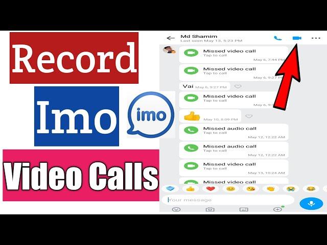 How To Record Video Calls On Imo