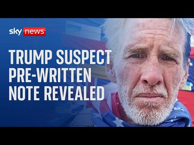 Suspect in Donald Trump 'assassination attempt' wrote note