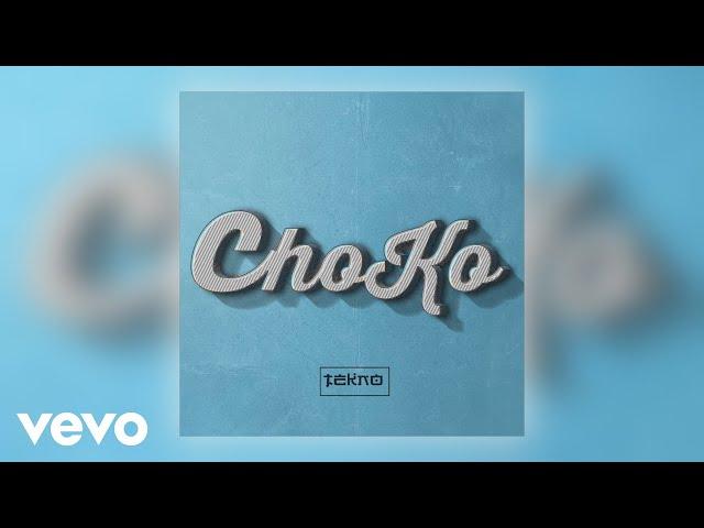 Tekno - Choko (Official Audio)