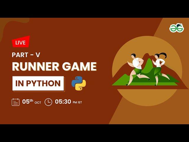 Runner Game Part-5 | Gaurav Kumar Jain | GeeksforGeeks School