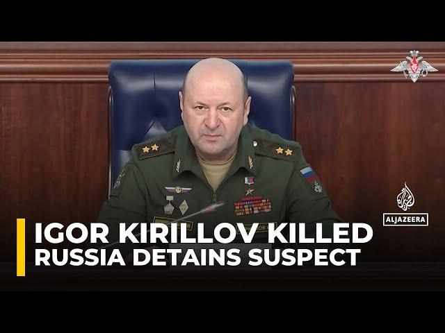 Moscow explosion: Suspect detained over killing of top Russian general