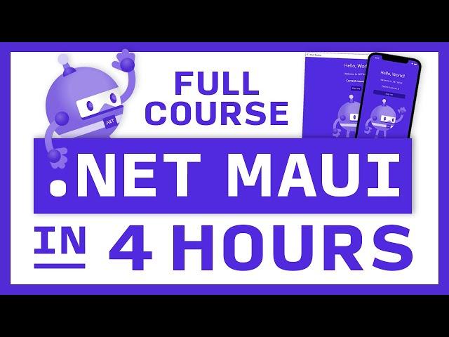 Learn .NET MAUI - Full Course for Beginners | Build cross-platform apps in C#