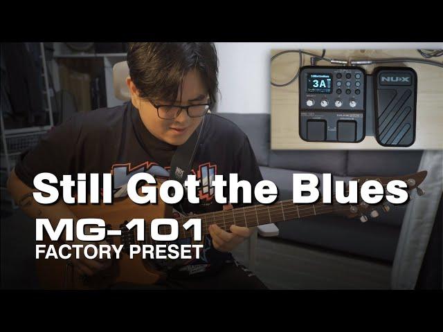 Still Got The Blues | NUX MG-101 Preset Demo