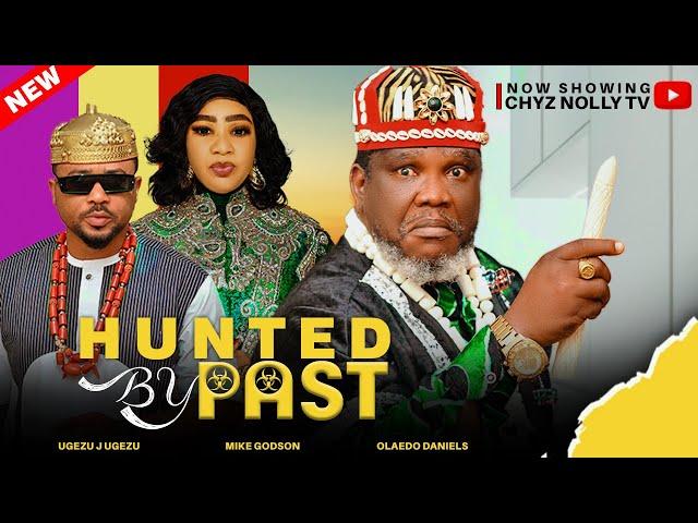 Hunted by Past (Full Movie); 2023 Latest Nigerian Movies | Ugezu J Ugezu, Mike Godson & Ibiwari