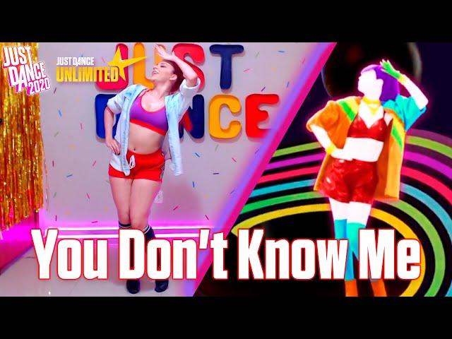 You Don't Know Me - Jax Jones Ft. RAYE | Just Dance 2020 (Unlimited)