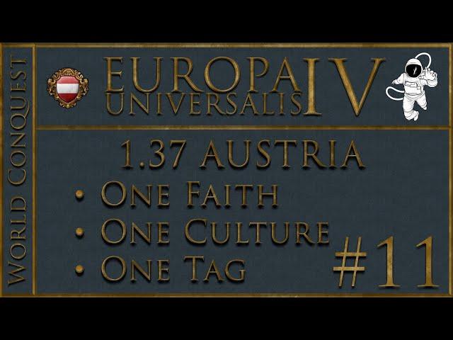 EU4  Austria | World Conquest |  P11 Pushing the Empire's Boarders