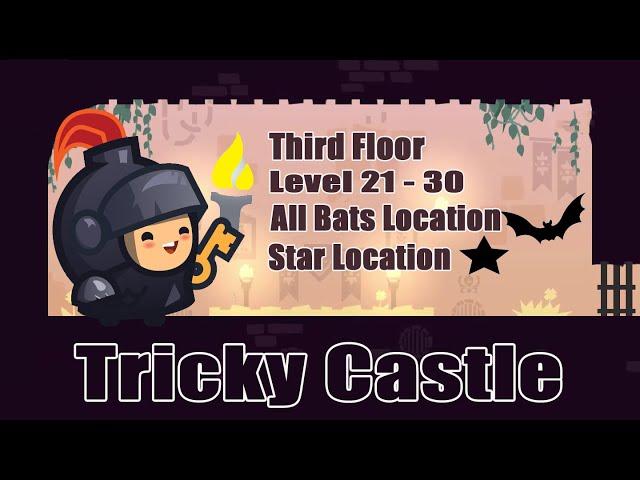 Tricky Castle level 21,22,23,24,25,26,27,28,29,30 || Locations Of All Bats || Puzzle Game Free