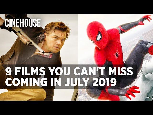 9 Films You Can't Miss in July 2019 | Cinehouse