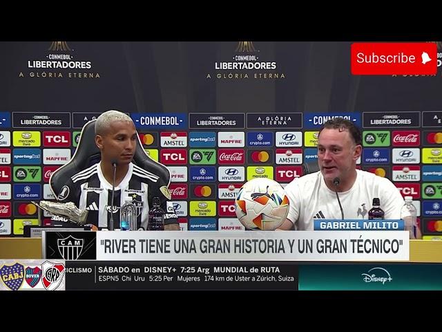 Hablaron los jugadores de Atlético Mineiro sobre el River de GALLARDO con mucha ADMIRACION 