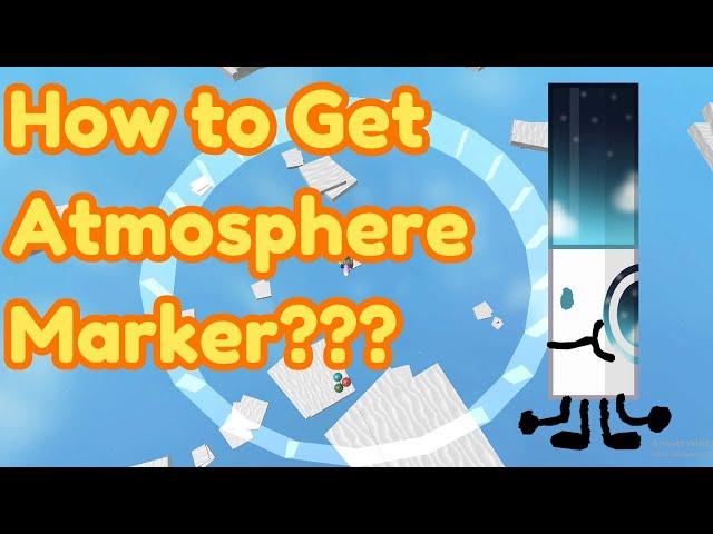 How To Get ATMOSPHERE MARKER (NEW) in Find The Markers Roblox 2024